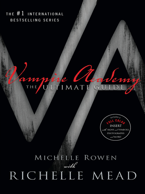 Title details for Vampire Academy: The Ultimate Guide by Michelle Rowen - Available